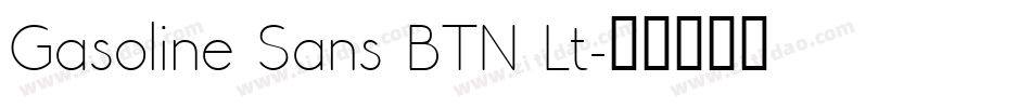 Gasoline Sans BTN Lt字体转换